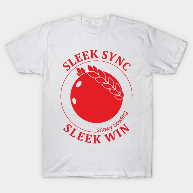 Showy Bowling. Sleek Win (red print) T-Shirt by aceofspace